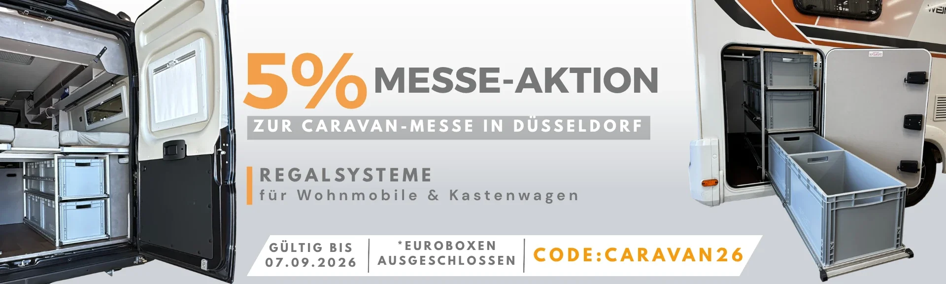 5% Messe-Rabatt auf alle Regalsysteme und Zubehör
